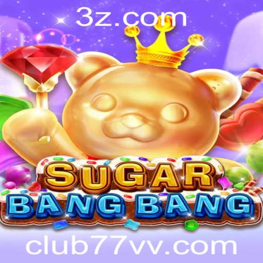 Descubra as Aventuras de 'SUGARBANGBANG': Um Mergulho Mágico no Mundo dos Club77